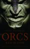 [Orcs: Bad Blood 01] • Bad Blood